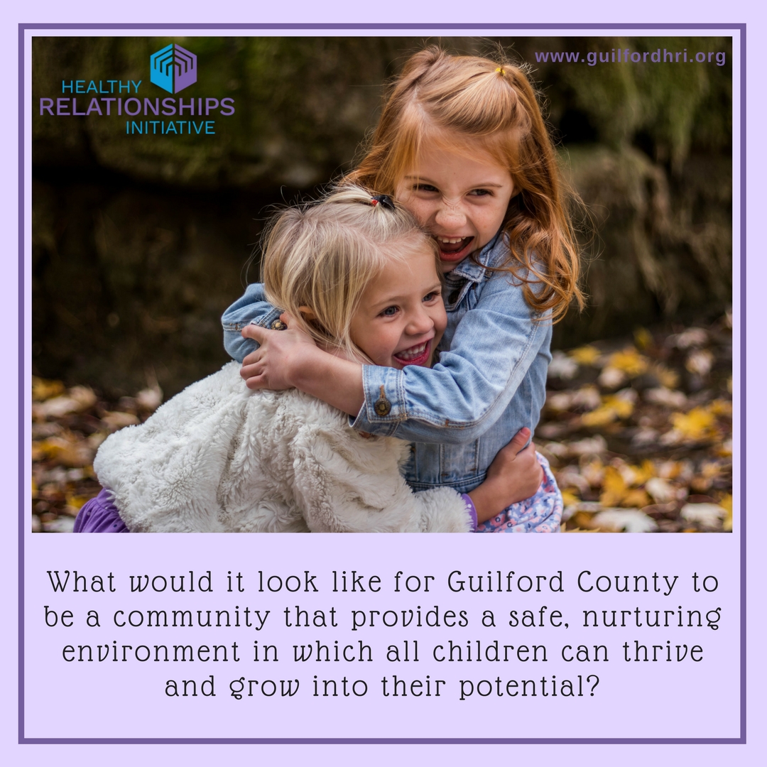 Building a Thriving Community to Make Guilford County a Nurturing