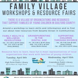 January – April 2019: Family Village Workshops & Resource Fairs