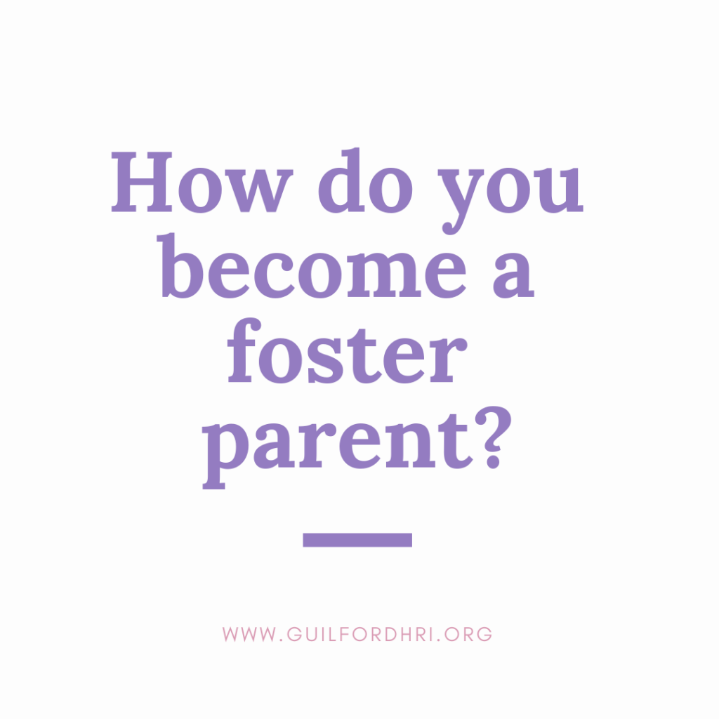 Becoming A Foster Parent Healthy Relationships Initiative
