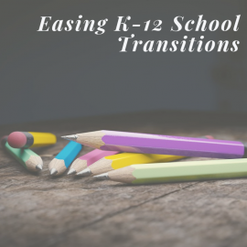 7/12/19: Relationship Booster: Easing K-12 School Transitions
