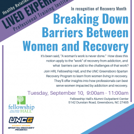 9/10/19: Lived Experiences Professional Training: Breaking Down Barriers Between Women and Recovery