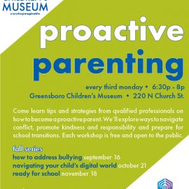 HRI and Greensboro Children’s Museum Partner to offer Proactive Parenting Series of Workshops
