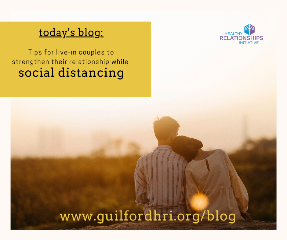 Tips for Live-In Couples to Strengthen Their Relationship While Social ...