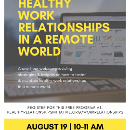 8.19.20 | Healthy Work Relationships in a Remote World