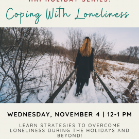 11.4.20 | Coping With Loneliness (HRI Holiday Series)